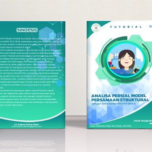 Tutorial Analisa parsial model persamaan struktural dengan software SMART-PLS versi 3 untuk tenaga kesehatan