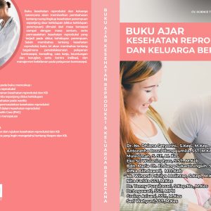Buku Ajar Kesehatan Reproduksi dan Keluarga Berencana