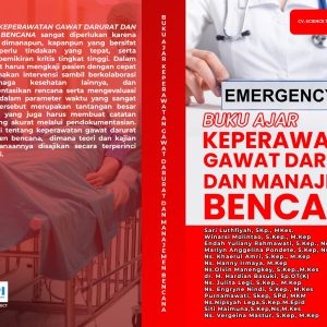 Buku Ajar Keperawatan Gawat Darurat dan Manajemen Bencana