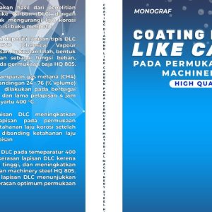 COATING DIAMOND_LIKE CARBON PADA PERMUKAAN MATERIAL MACHINERY STEEL HIGH QUALITY 805