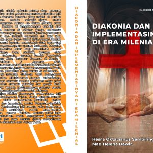 DIAKONIA DAN  IMPLEMENTASINYA  DI ERA MILENIAL
