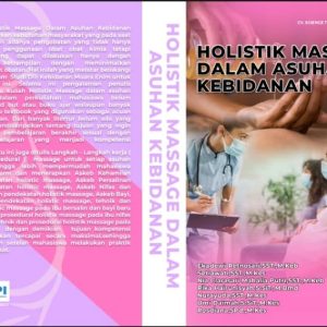 Buku Ajar Holistik Massage   Dalam Asuhan Kebidanan