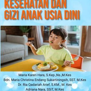 Buku Ajar Kesehatan dan Gizi  Anak Usia Dini