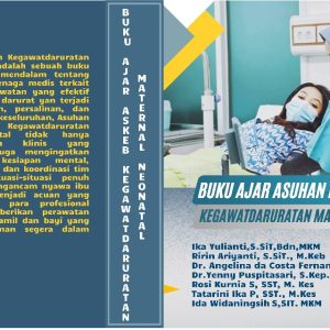 BUKU AJAR ASUHAN KEBIDANAN KEGAWATDARURATAN MATERNAL NEONATAL