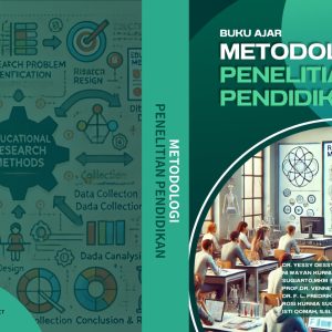 Buku Ajar Metodologi Penelitian Pendidikan