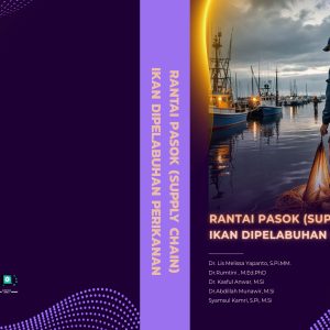 RANTAI PASOK (SUPPLY CHAIN) IKAN DI PELABUHAN PERIKANAN