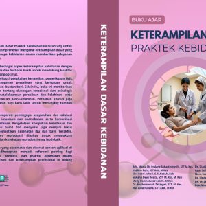 Buku Ajar  Keterampilan Dasar Praktek Kebidanan