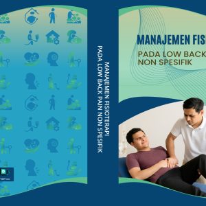 Manajemen Fisioterapi Pada Low Back Pain Non Spesifik