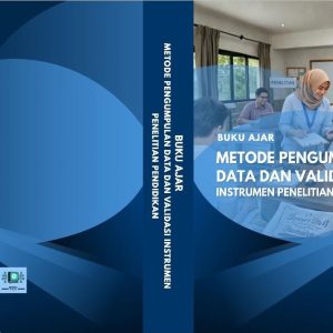 Buku Ajar Metode Pengumpulan Data dan Validasi Instrumen Penelitian Pendidikan