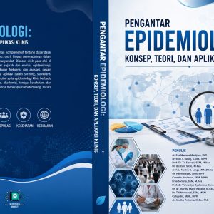 Pengantar Epidemiologi: Konsep, Teori, dan Aplikasi Klinis