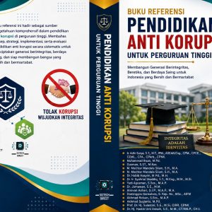 BUKU REFERENSI PENDIDIKAN ANTI KORUPSI UNTUK PERGURUAN TINGGI